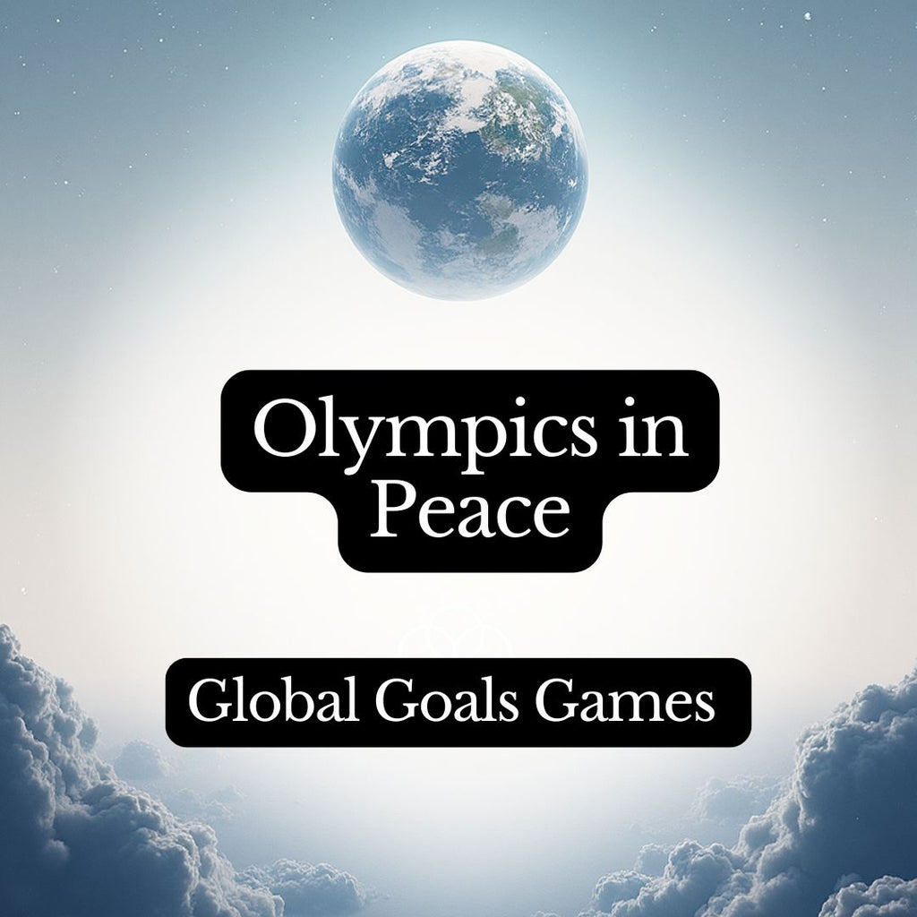 Olympics in Peace - Global Goals Games